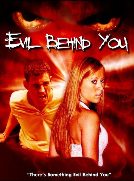  Evil Behind You poster