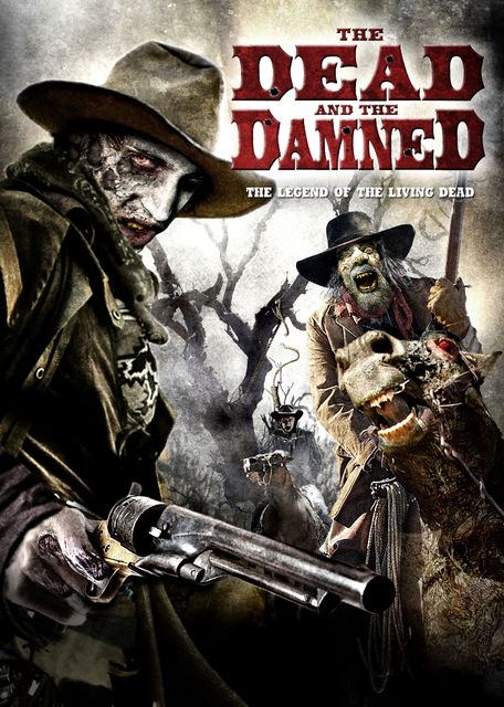 The Dead and the Damned (2010)